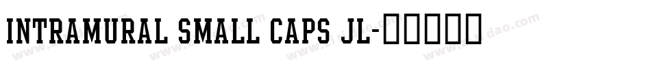 Intramural Small Caps JL字体转换